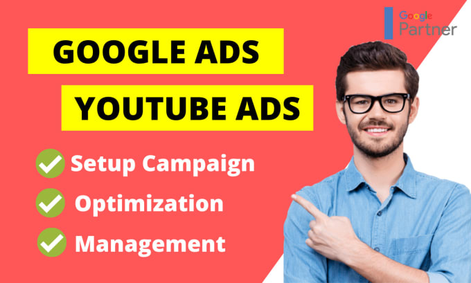 Gig Preview - Optimize and manage your google ads ppc campaigns, youtube ads