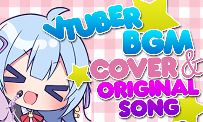 Gig Preview - Produce an amazing vtuber song or bgm