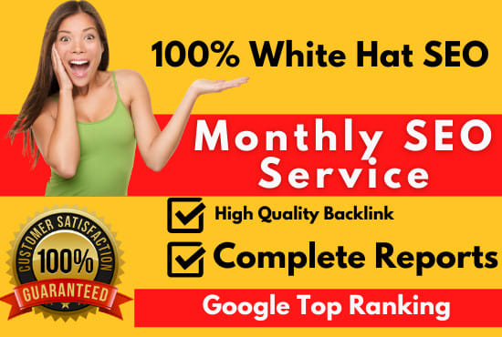 Bestseller - provide complete monthly SEO service with backlinks for google top ranking