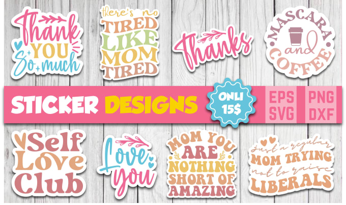 Gig Preview - Do typography sticker designs for etsy and others