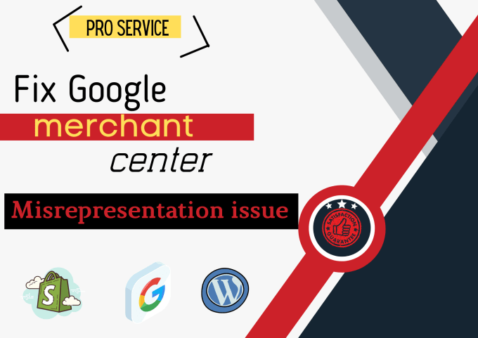 Gig Preview - Fix google merchant center,gmc,fix gmc misrepresentation,shopping ads