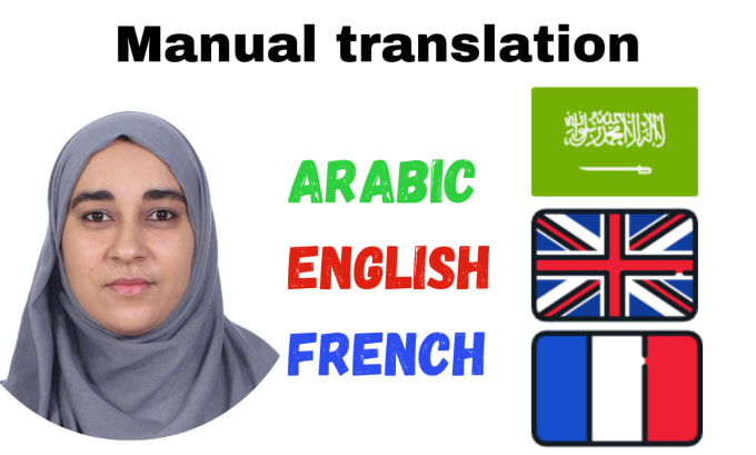 Gig Preview - Provide a manual translation arabic french english