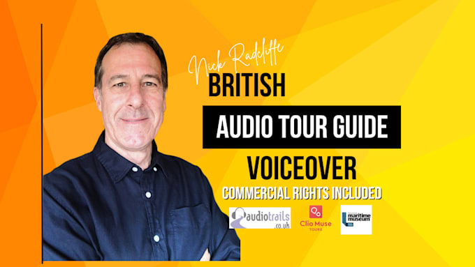 Gig Preview - Be your professional british audio tour guide voice over