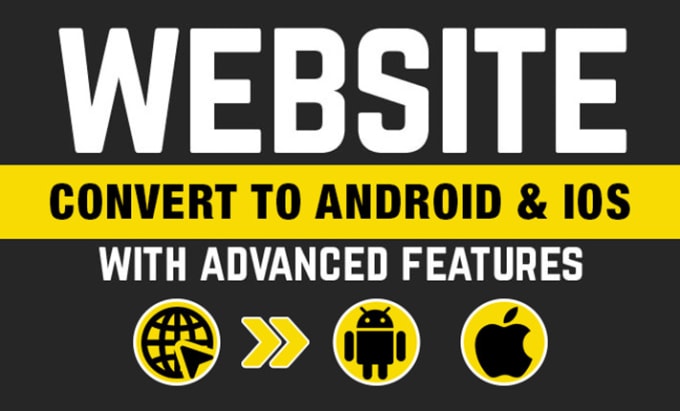 Gig Preview - Convert website to app, android app and ios app