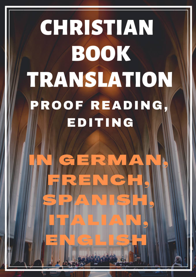 Gig Preview - Translate your christian book, proofread and edit