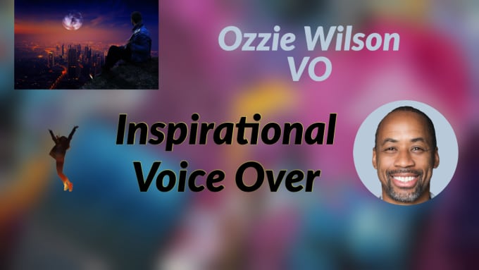 Gig Preview - Record an inspirational voice over