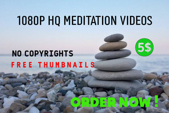 Gig Preview - Create  1080p HQ meditation 20 videos for youtube