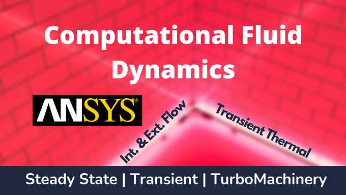 Gig Preview - Perform cfd analysis on ansys fluent