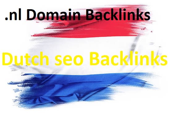 Gig Preview - Do nl dutch da pr backlinks dutch dofollow netherlands SEO linkbullding