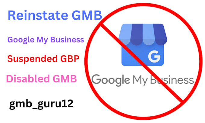 Bestseller - reinstate suspended gmb google my business profile gbp