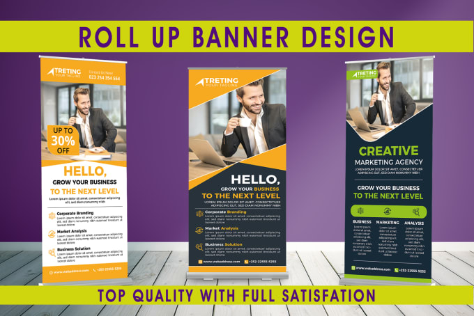 Gig Preview - Design roll up, billboard, retractable banner, and sign under 24 hours