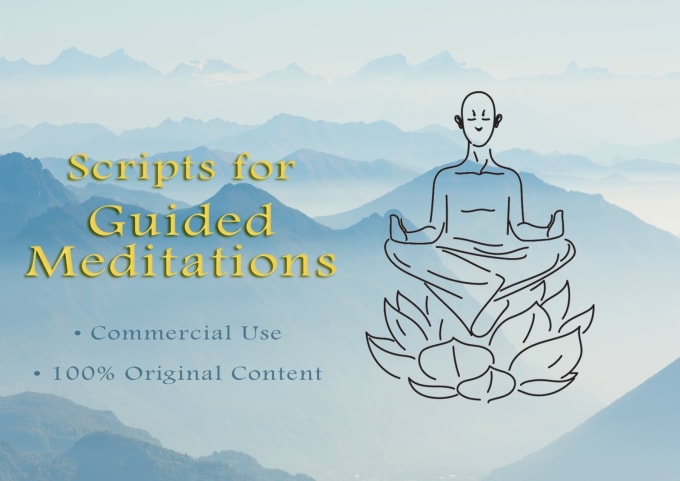 Gig Preview - Create beautiful custom meditation scripts