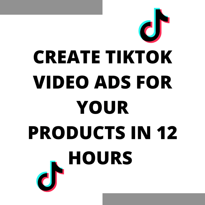 Gig Preview - Create tiktok video ads for your products in 12 hours