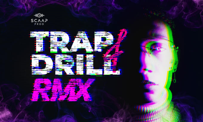 Gig Preview - Trap or drill remix your favourite artist or song