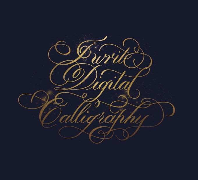 Gig Preview - Write anything in digital calligraphy