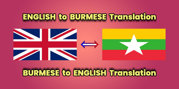 Gig Preview - Translate english to burmese or myanmar translation in 1 day