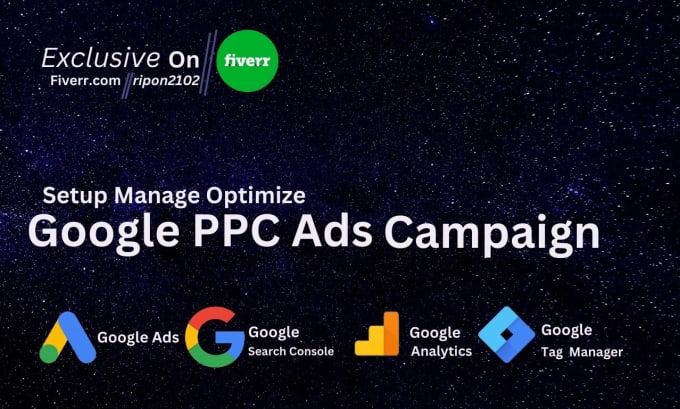 Gig Preview - Setup and manage your  google ads adwords  PPC campaigns