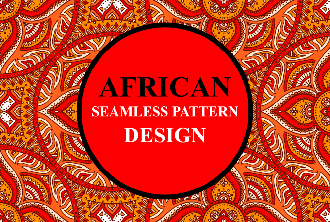 Gig Preview - American african seamless, geometrical, textile, luxury, modern pattern design