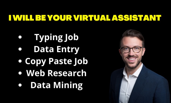 Gig Preview - Be your virtual assistant for typing, data entry, copy paste