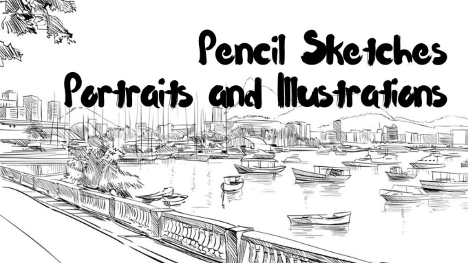 Gig Preview - Draw pencil sketch portraits and illustrations