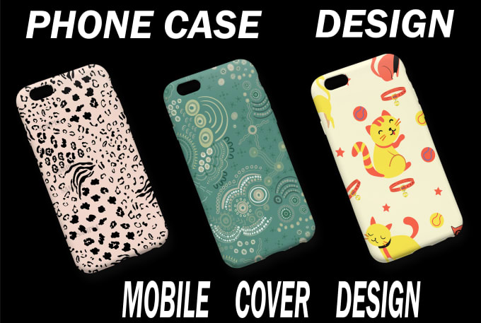 Gig Preview - Design your awesome phone case design