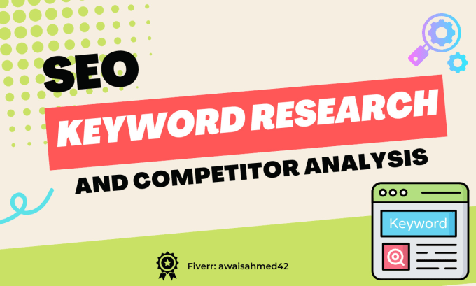 Gig Preview - Do keyword research and competitor analysis