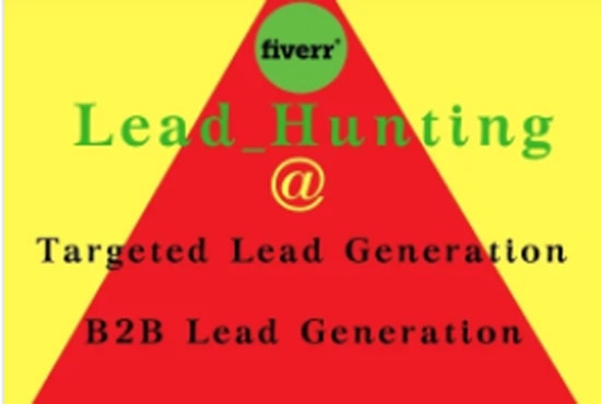 Gig Preview - Do b2b lead generation, targeted lead generation and prospect list building