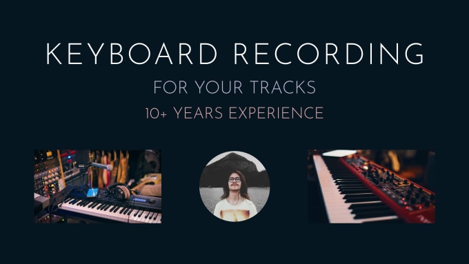 Gig Preview - Record keyboard parts for your songs