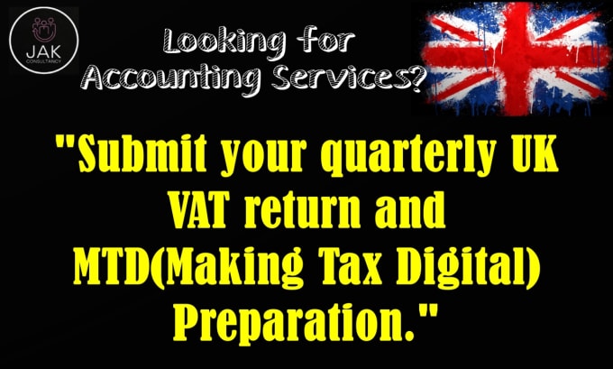 Gig Preview - Submit your quarterly UK and uae vat return