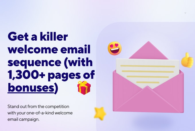 Gig Preview - Create the ultimate 3000 word welcome email sequence  with bonuses