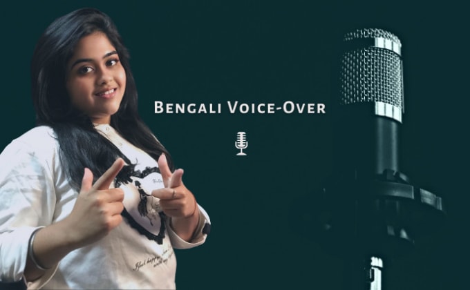 Gig Preview - Record and perform native bengali accent female ad voice over