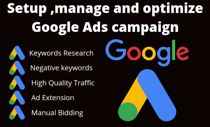 Gig Preview - Setup, manage and optimize the google ads campaign