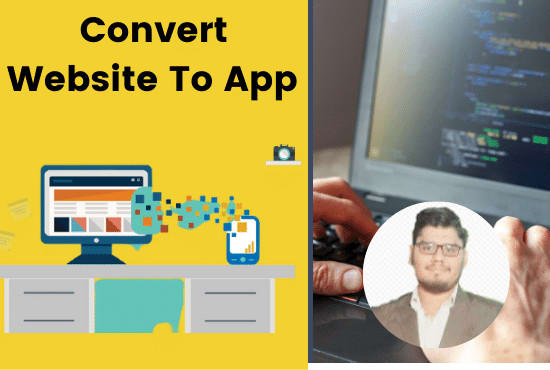 Gig Preview - Convert website into android and IOS app