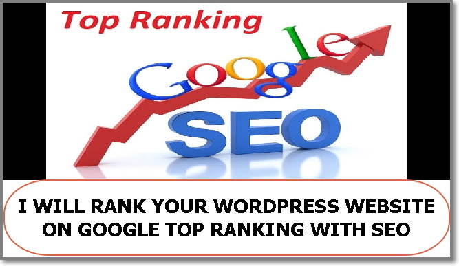 Gig Preview - Rank wordpress site on google top ranking using white hat SEO