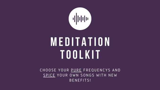 Gig Preview - Provide to you a custom toolkit for meditation music