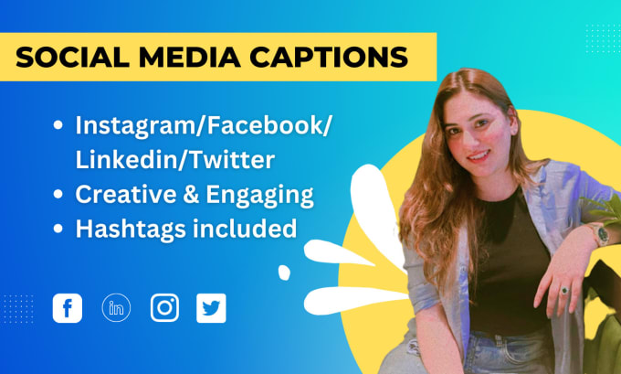 Gig Preview - Write engaging social media captions for your brand