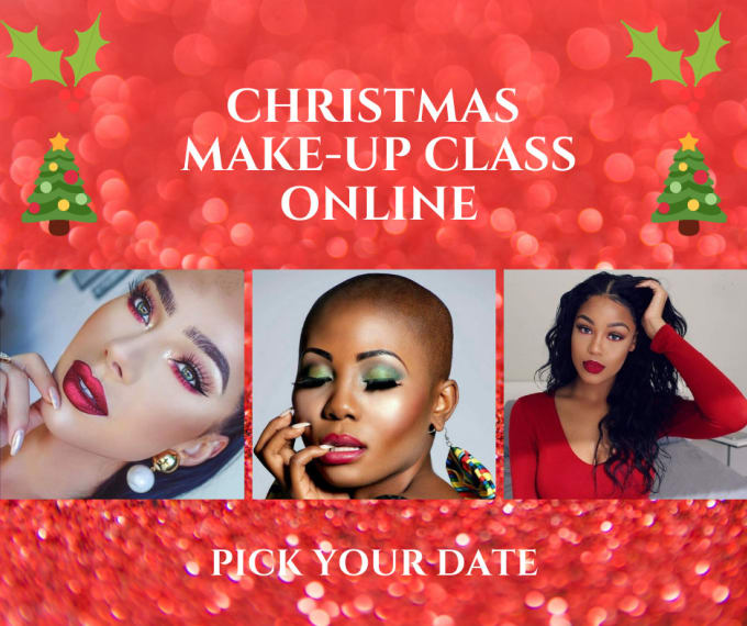 Gig Preview - Teach you how to create your perfect christmas make up look