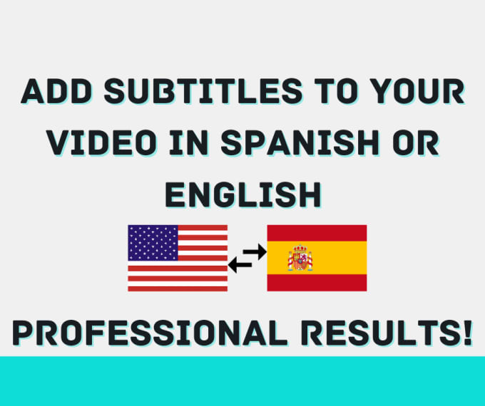 Gig Preview - Add spanish subtitles to your video