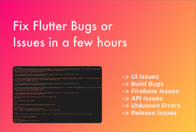 Gig Preview - Fix your flutter bug within a day