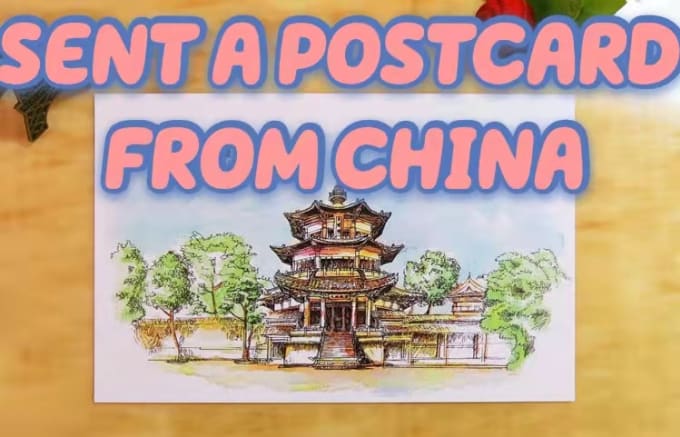 Gig Preview - Send a beautiful handwritten postcard from china