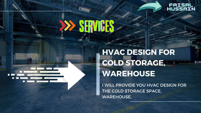 Gig Preview - Do hvac design for cold storage, warehouses