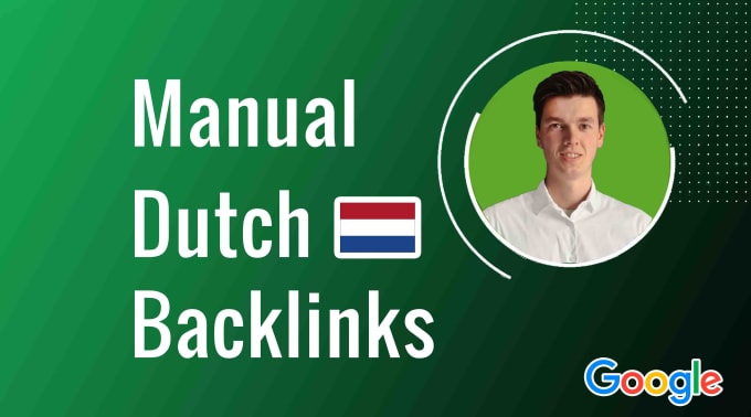 Gig Preview - Create white hat dutch backlinks for linkbuilding