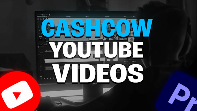 Gig Preview - Create youtube cash cow videos and faceless cash cow videos