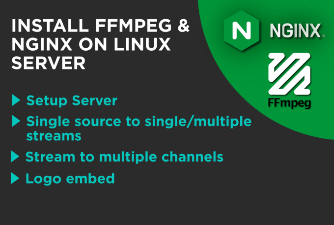 Gig Preview - Setup ffmpeg on your linux server for live streaming