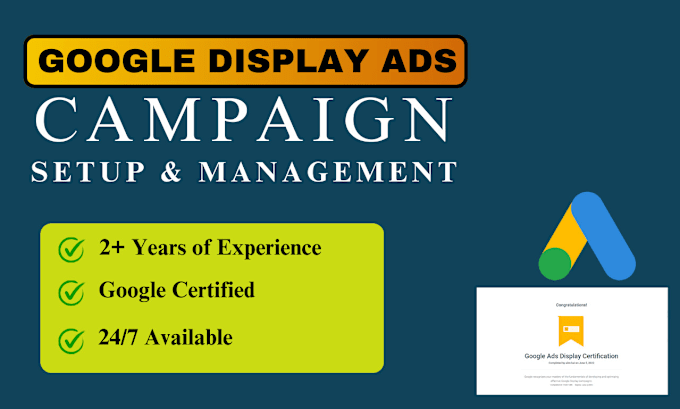 Gig Preview - Setup, manage and optimize the google display ads campaign