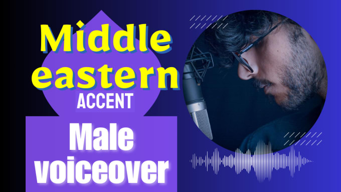 Gig Preview - Record male middle eastern accent english voiceover