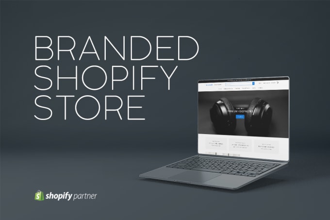 Gig Preview - Build a branded 7 figure shopify dropshipping store or shopify website