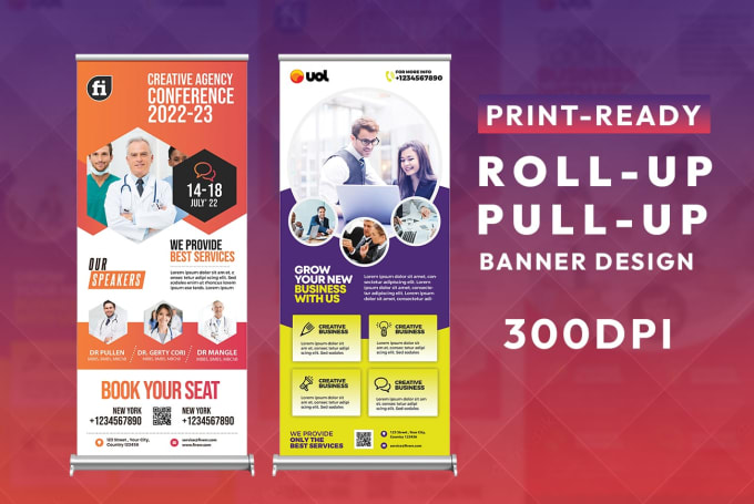 Gig Preview - Create roll up, pull up, and retractable banner for you