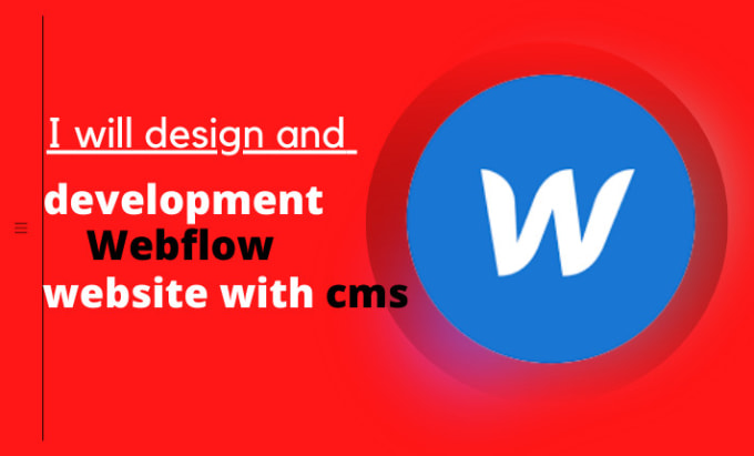 Gig Preview - Develop webflow websites with cms