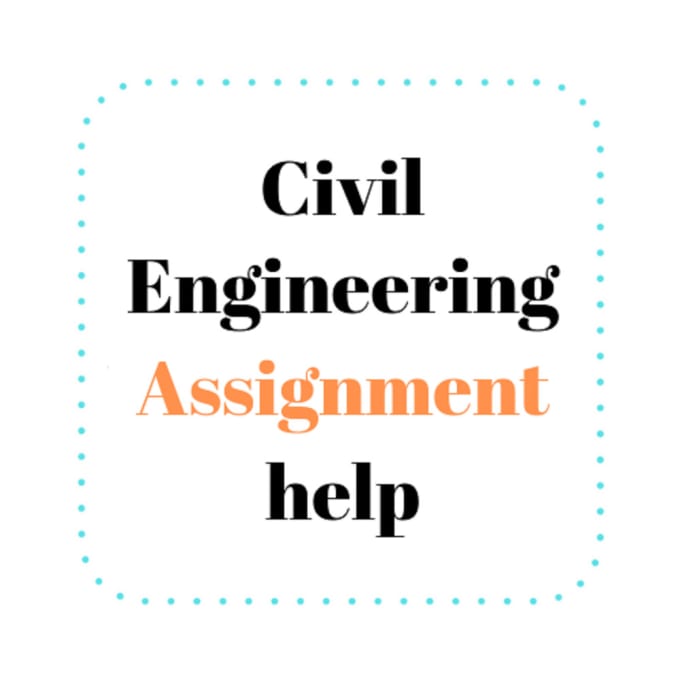 Gig Preview - Do your civil engineering related assignment and projects